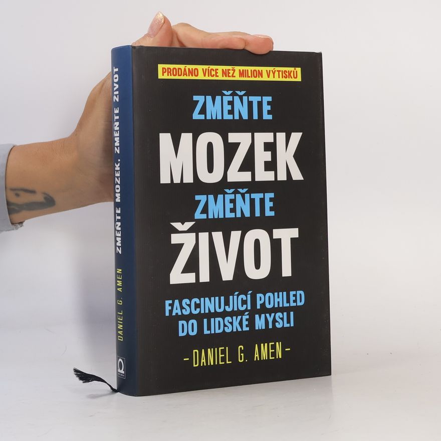 Daniel Amen Změňte mozek, změňte život