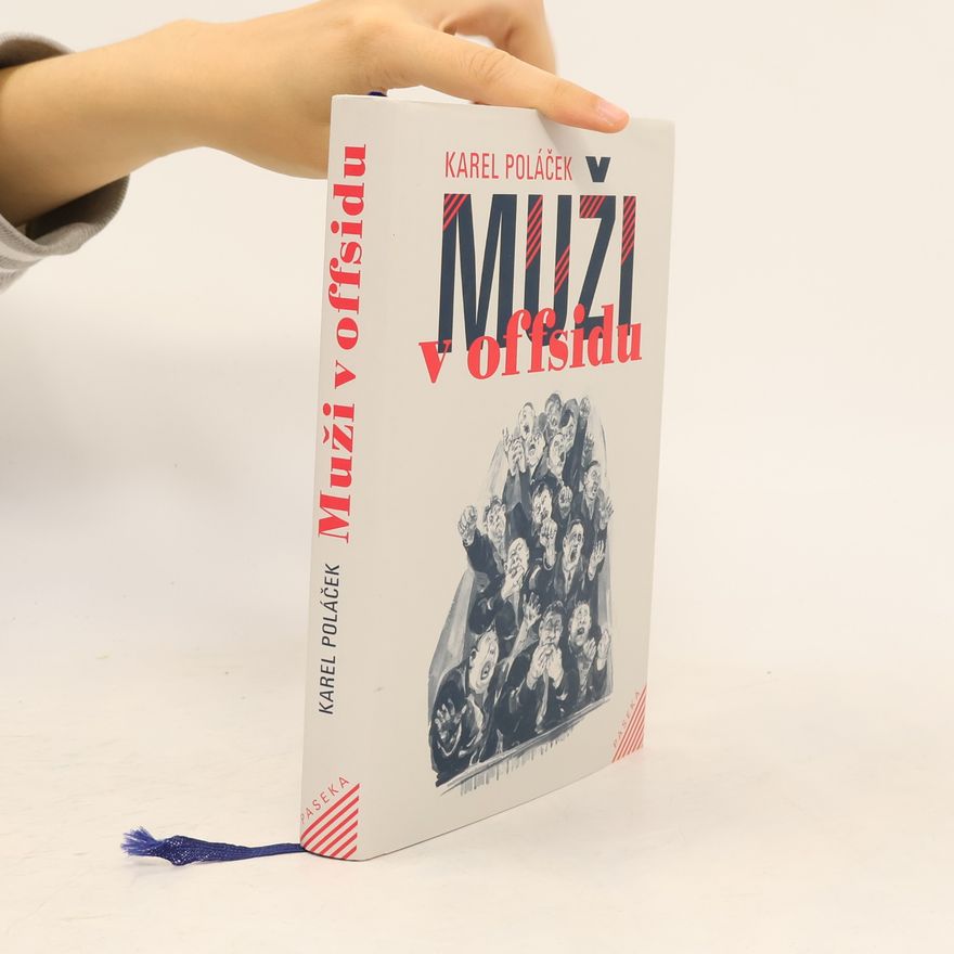 Karel Poláček Muži v offsidu