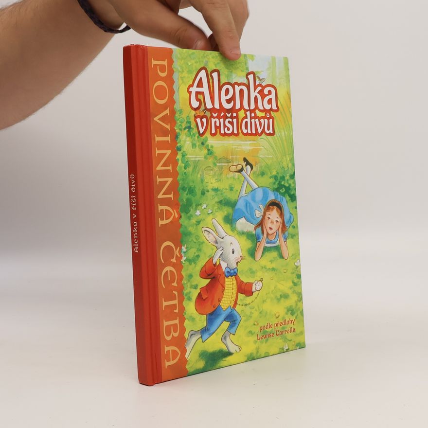 Lewis Carroll Alenka v říši divů