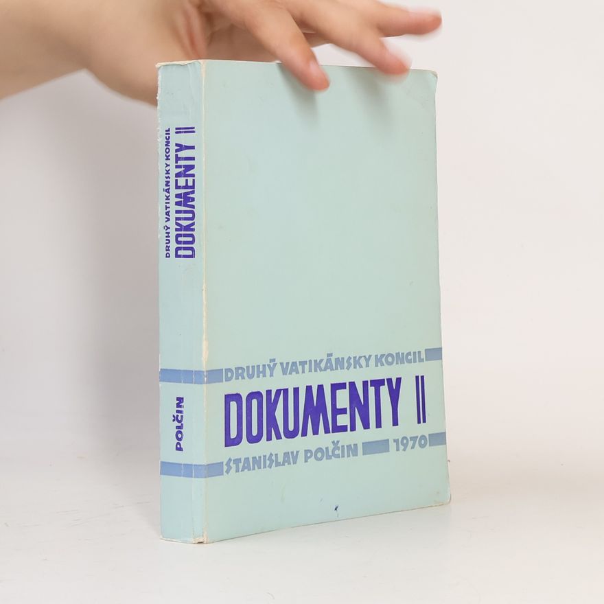 P. Stanislav Polčin Druhý vatikánsky koncil dokumenty II