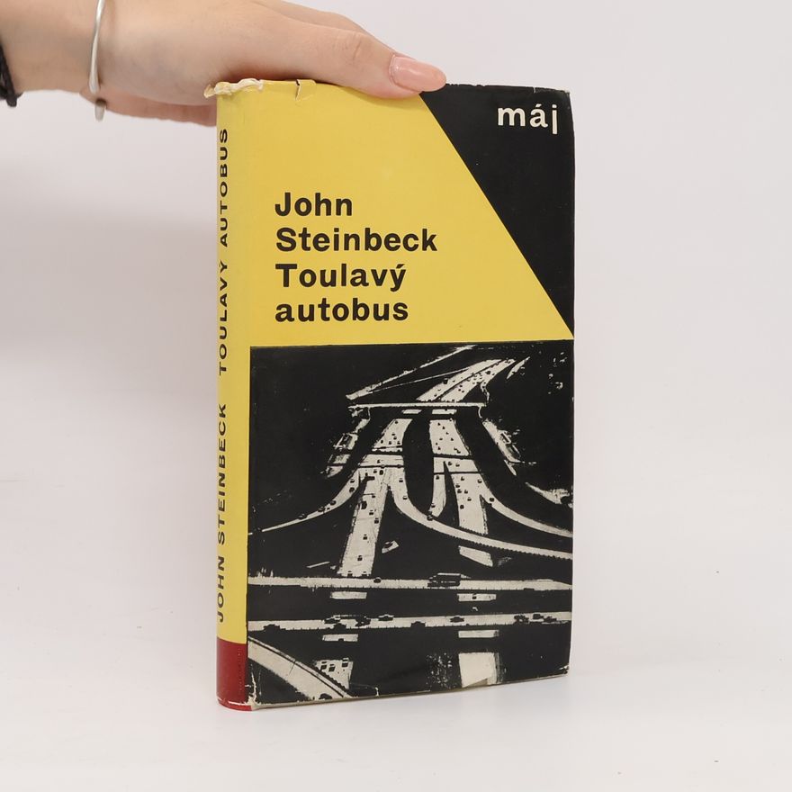 John Steinbeck Toulavý autobus