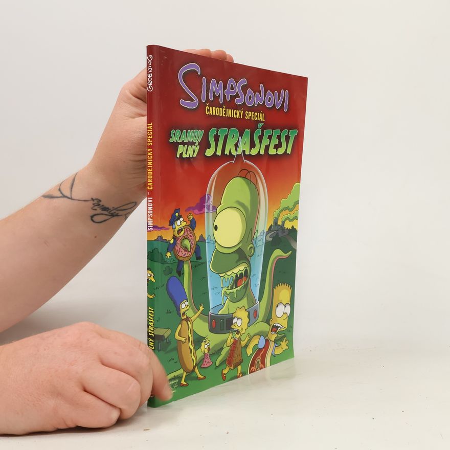 Bill Morrison Simpsonovi : čarodějnický speciál. Srandy plný strašfest