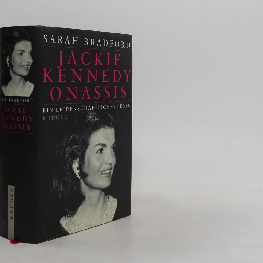 Sarah Bradford Jackie Kennedy Onassis