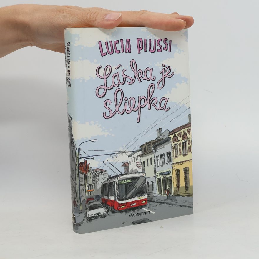 Lucia Piussi Láska je sliepka