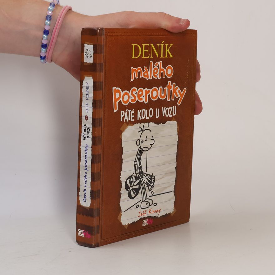 Jeff Kinney Deník malého poseroutky 7. Páté kolo u vozu