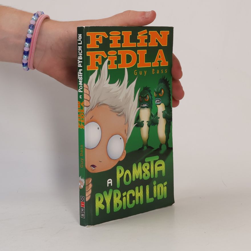 Guy Bass Filín Fidla a pomsta rybích lidí