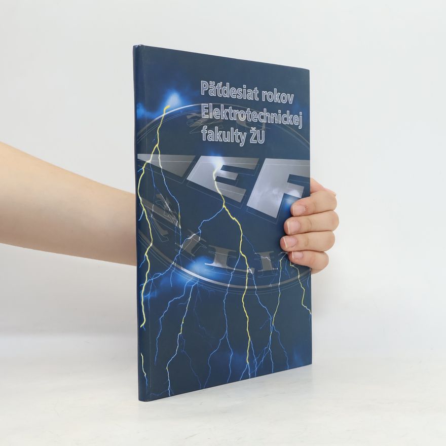Juraj Altus Päťdesiat rokov Elektrotechnickej fakulty Žilinskej univerzity