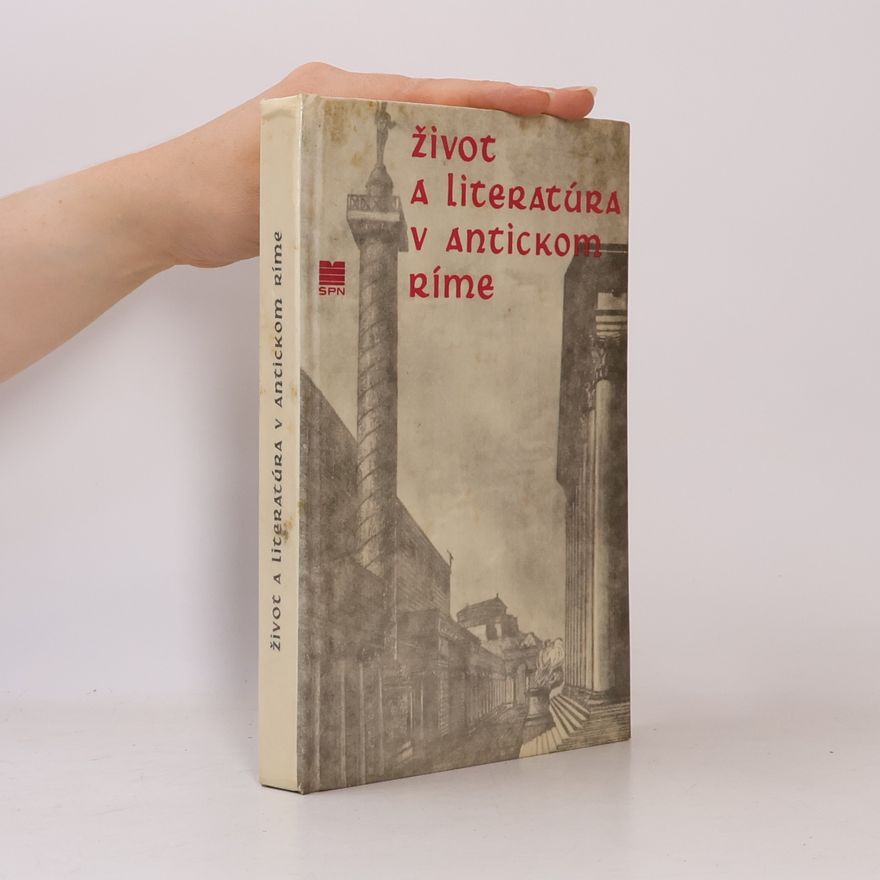 Ján Janovjak Život a literatúra v antickom Ríme
