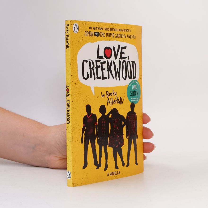Becky Albertalli Love, Creekwood