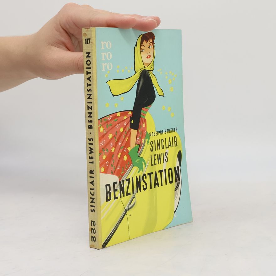 Sinclair Lewis Benzinstation