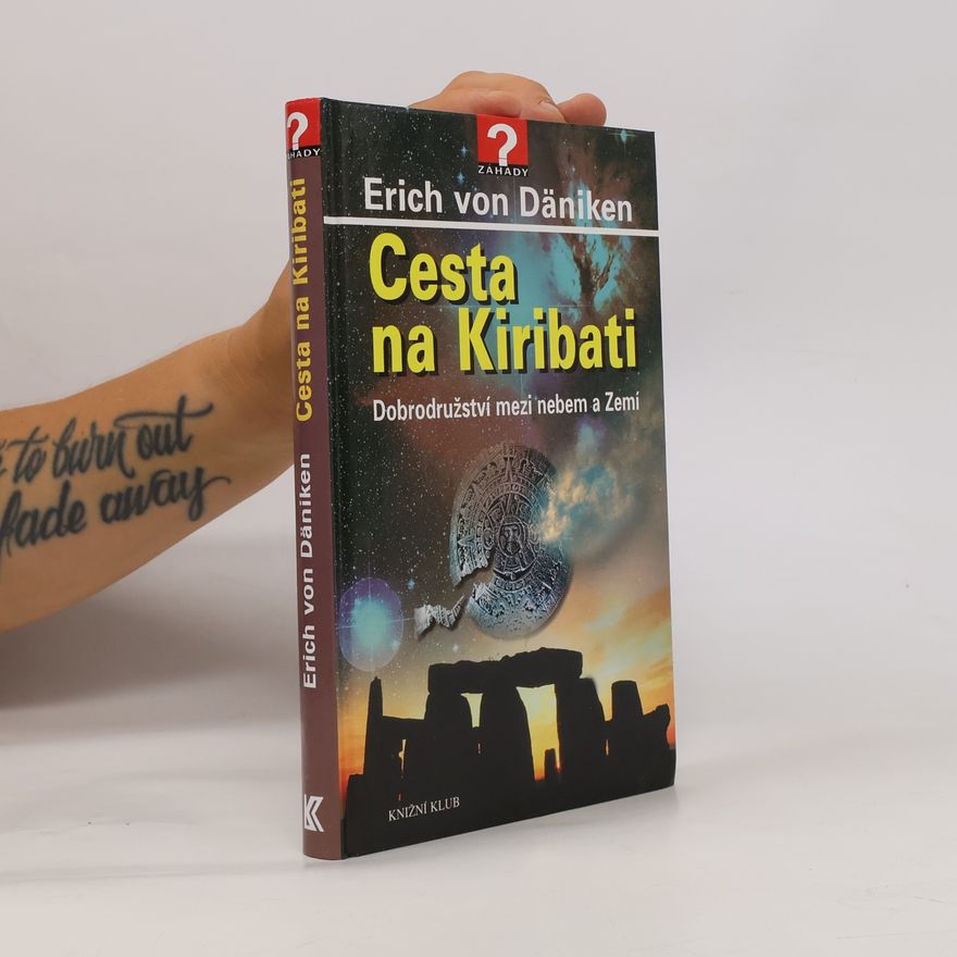 Erich von Däniken Cesta na Kiribati