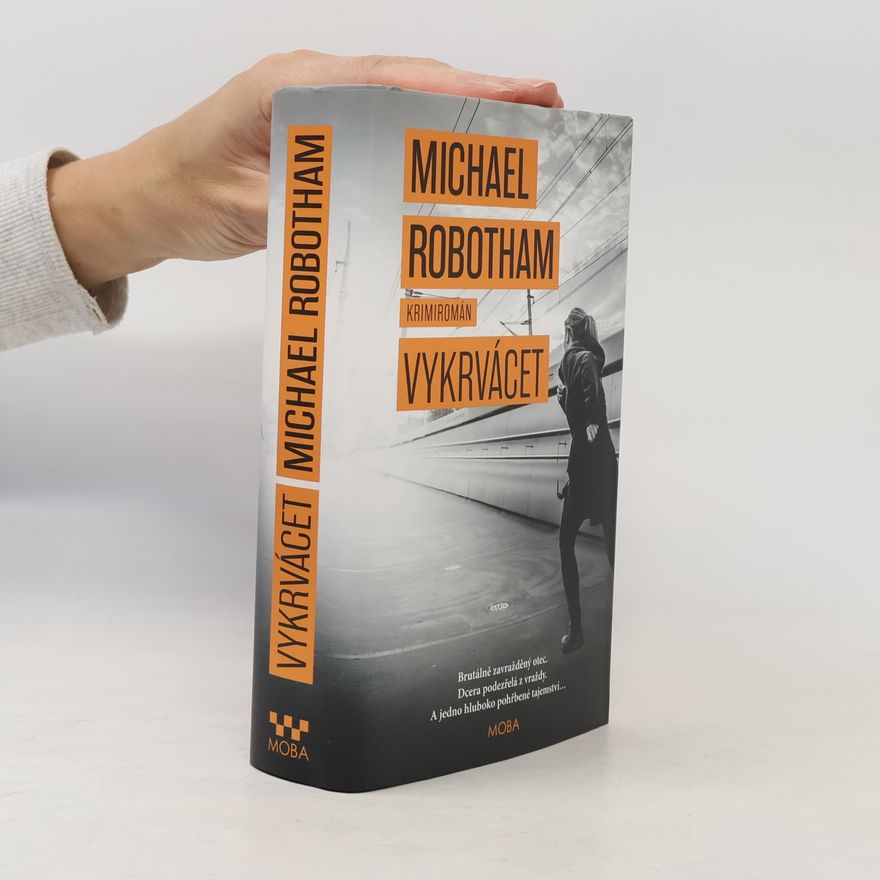 Michael Robotham Vykrvácet