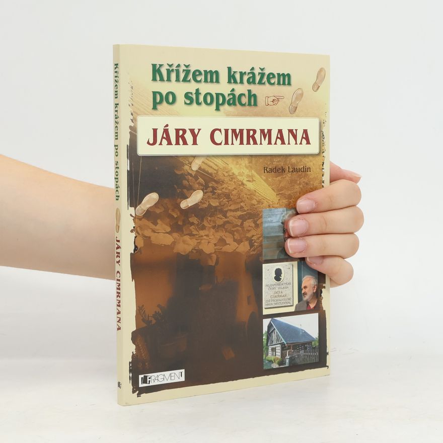 Radek Laudin Křížem krážem po stopách Járy Cimrmana