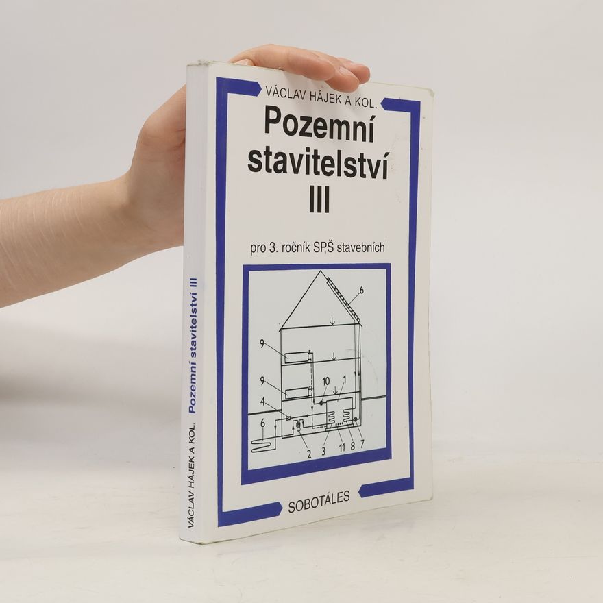 Václav Hájek Pozemní stavitelství III pro 3. ročník SPŠ stavebních
