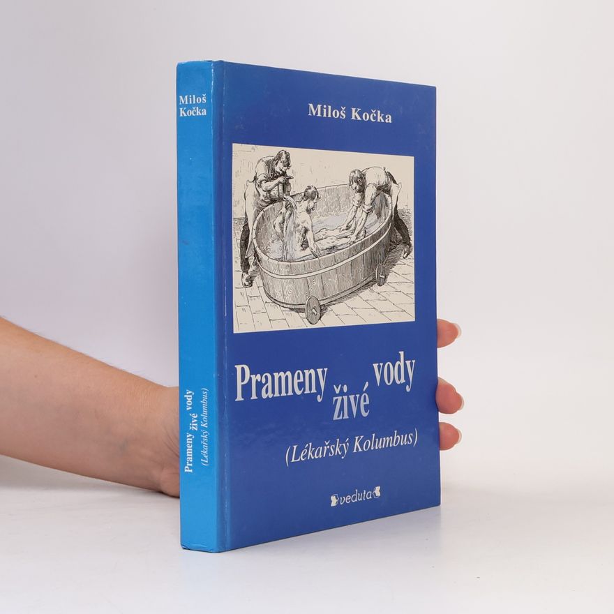 Miloš Kočka Prameny vody živé