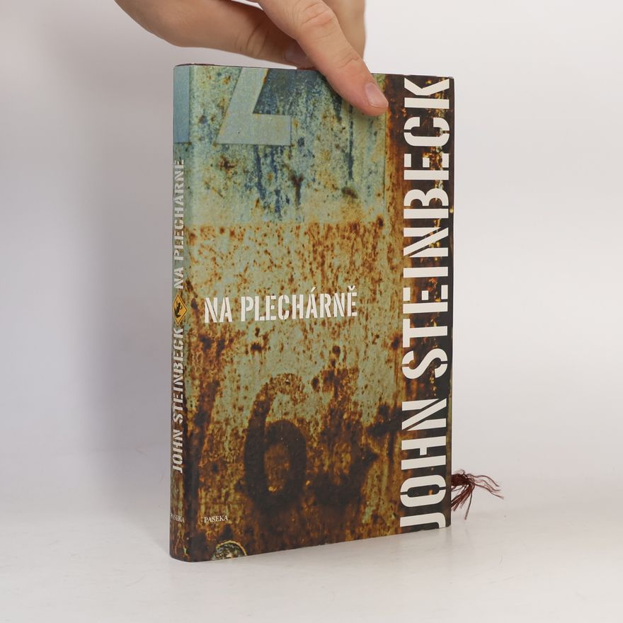 John Steinbeck Na plechárně