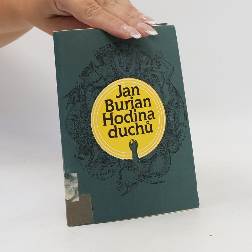 Jan Burian Hodina duchů
