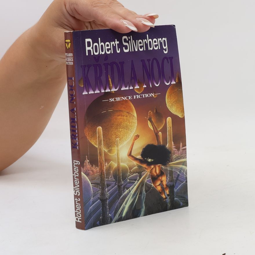 Robert Silverberg Křídla noci