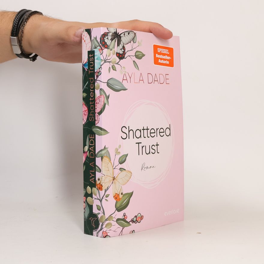 Ayla Dade Shattered Trust