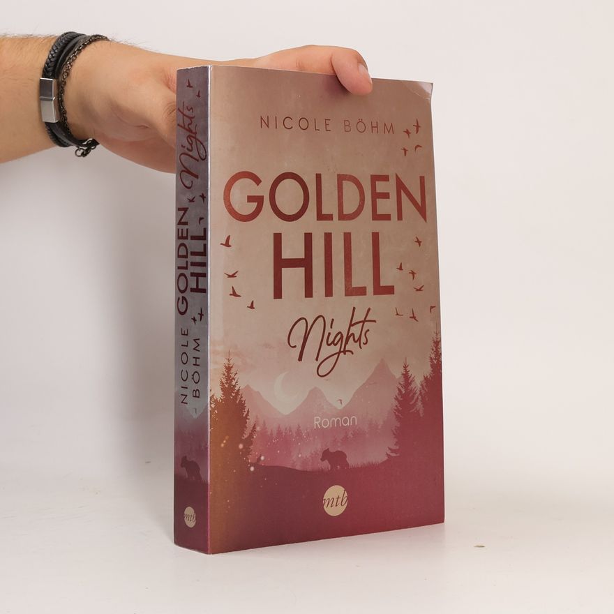 Nicole Böhm Golden Hill. Nights