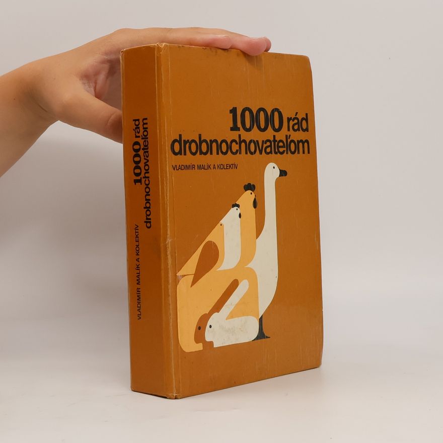Vladimír Malík 1000 rad drobnochovateľom
