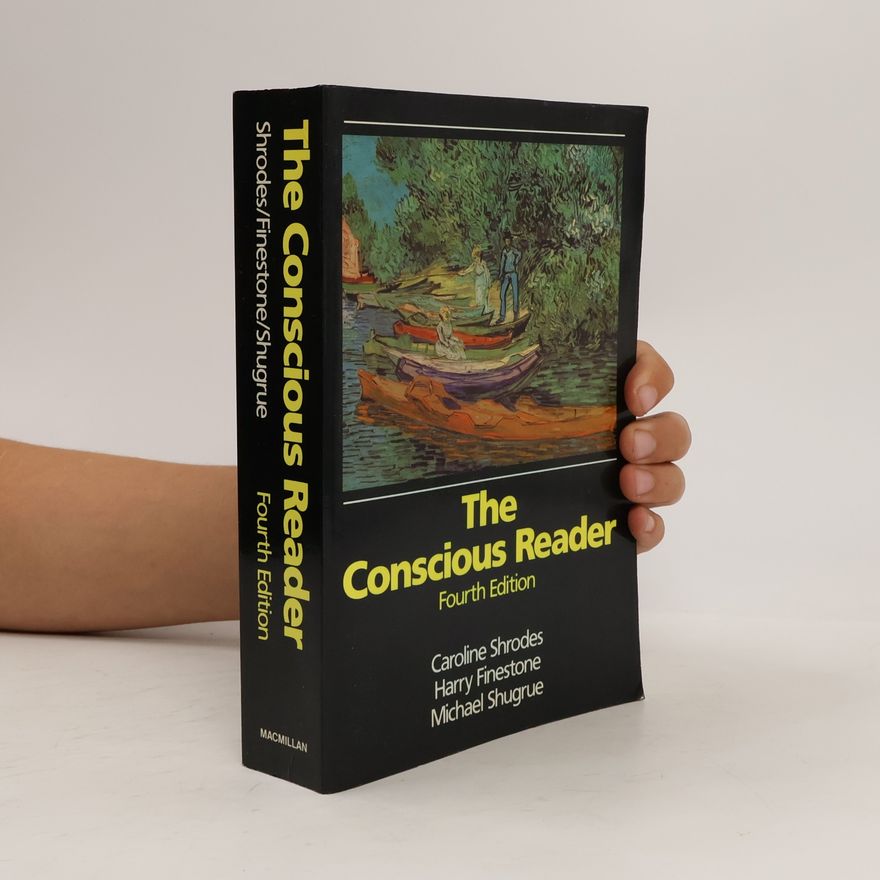 Michael Shugrue The conscious reader