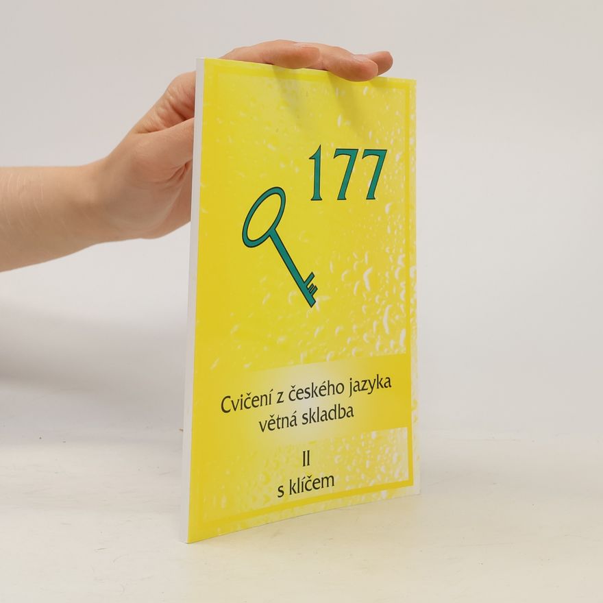Petr Karlík Cvičení z českého jazyka. Větná skladba II. s klíčem