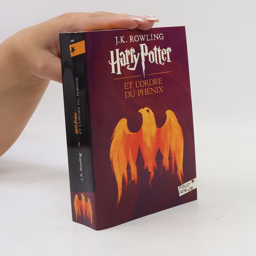 J. K. Rowling Harry Potter et l'ordre du phénix
