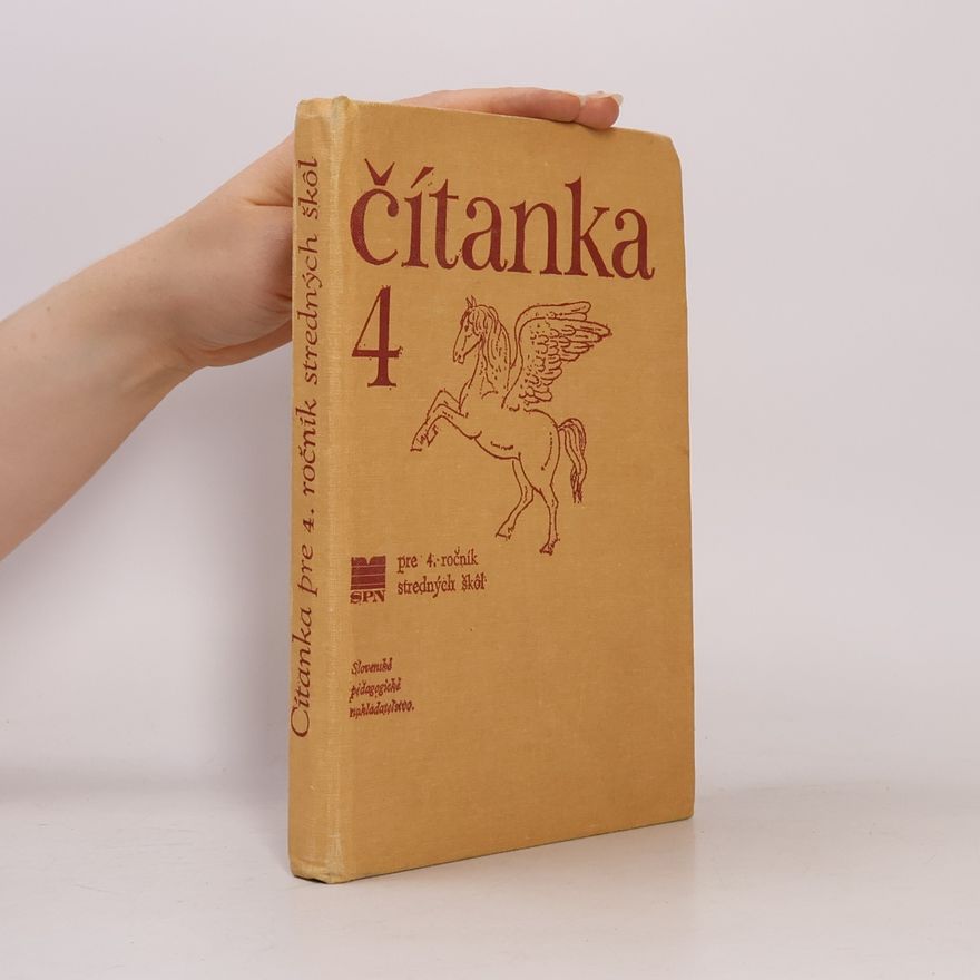 Autorenkollektiv Čítanka pre 4. ročník stredných škôl
