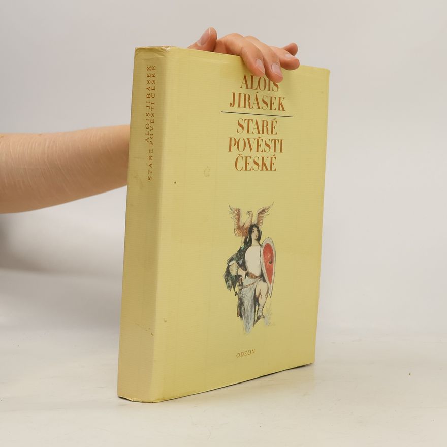 Alois Jirásek Staré pověsti české