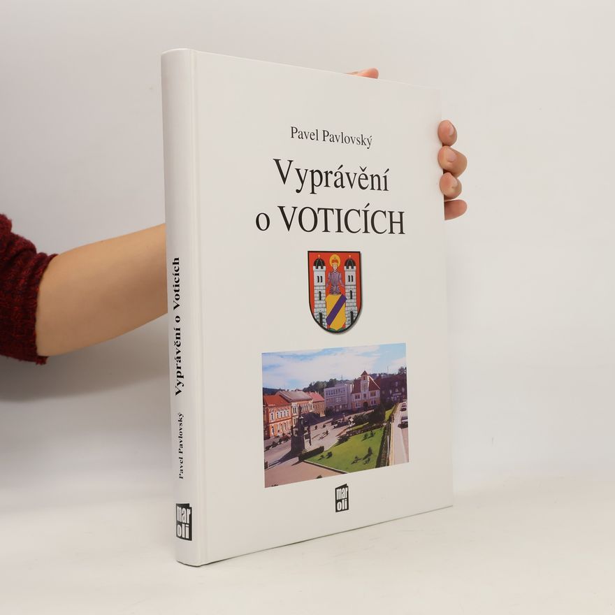 Pavel Pavlovský Vyprávění o Voticích