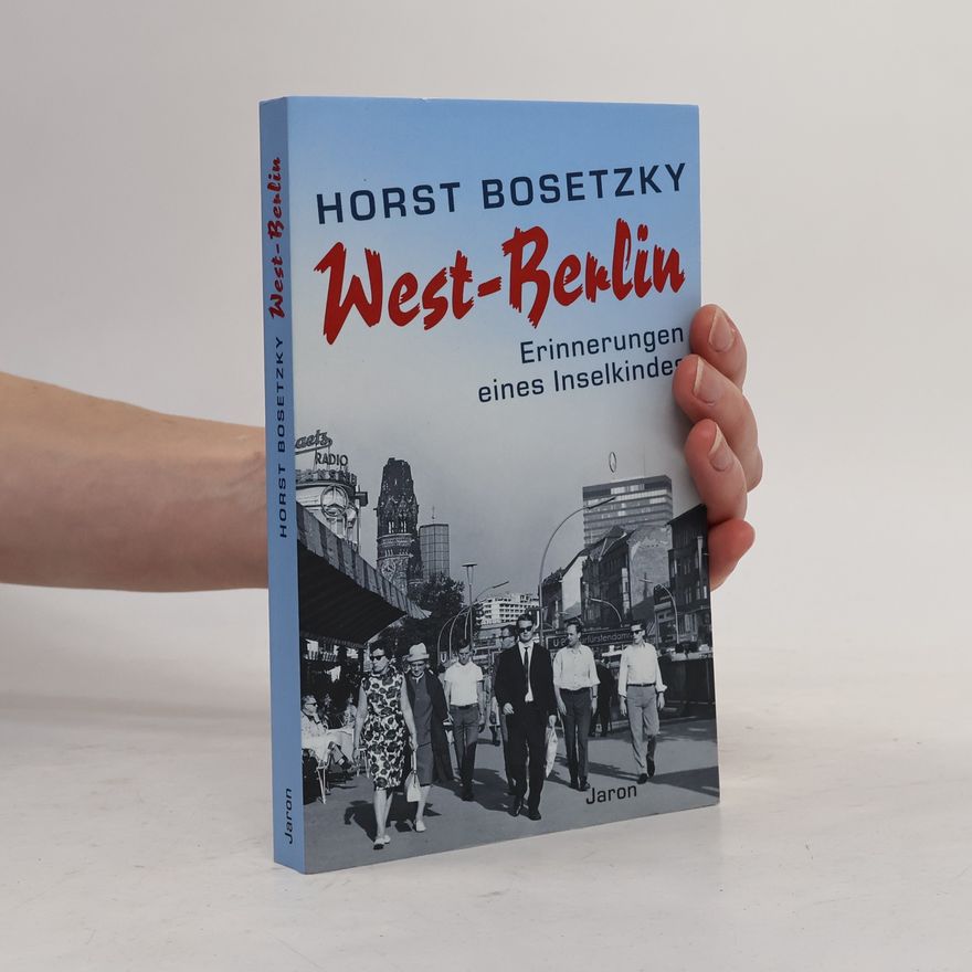 Horst Bosetzky West-Berlin