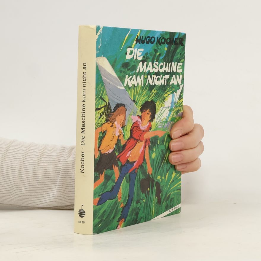 Hugo Kocher Die Maschine kam nicht an