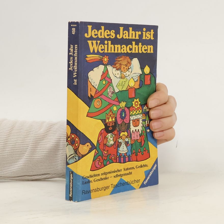 Autorenkollektiv Jedes Jahr ist Weihnachten