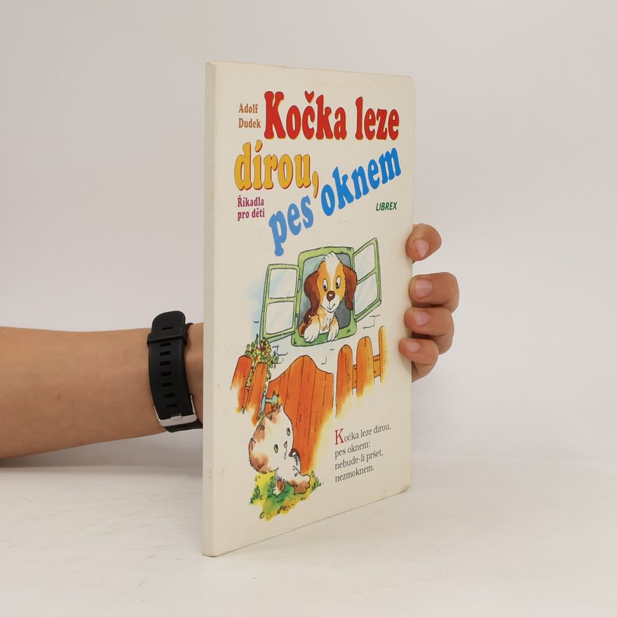 Adolf Dudek Kočka leze dírou, pes oknem