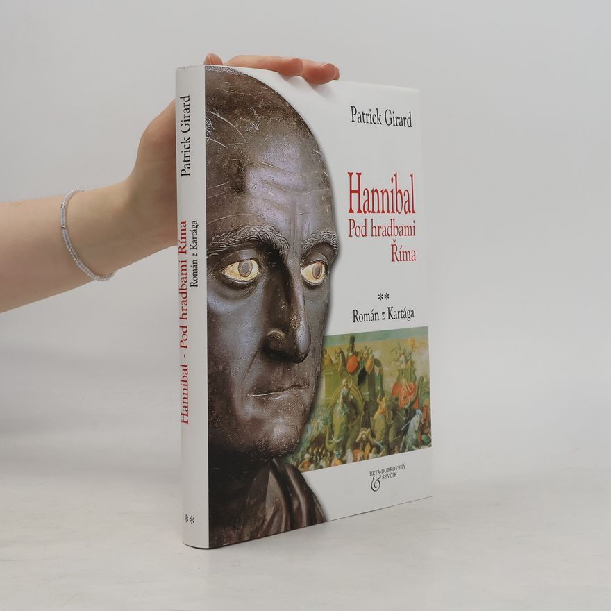 Karel Velický Hannibal. Pod hradbami Říma
