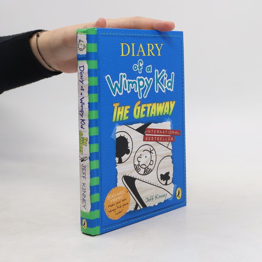 Jeff Kinney Diary of a wimpy kid. The getaway