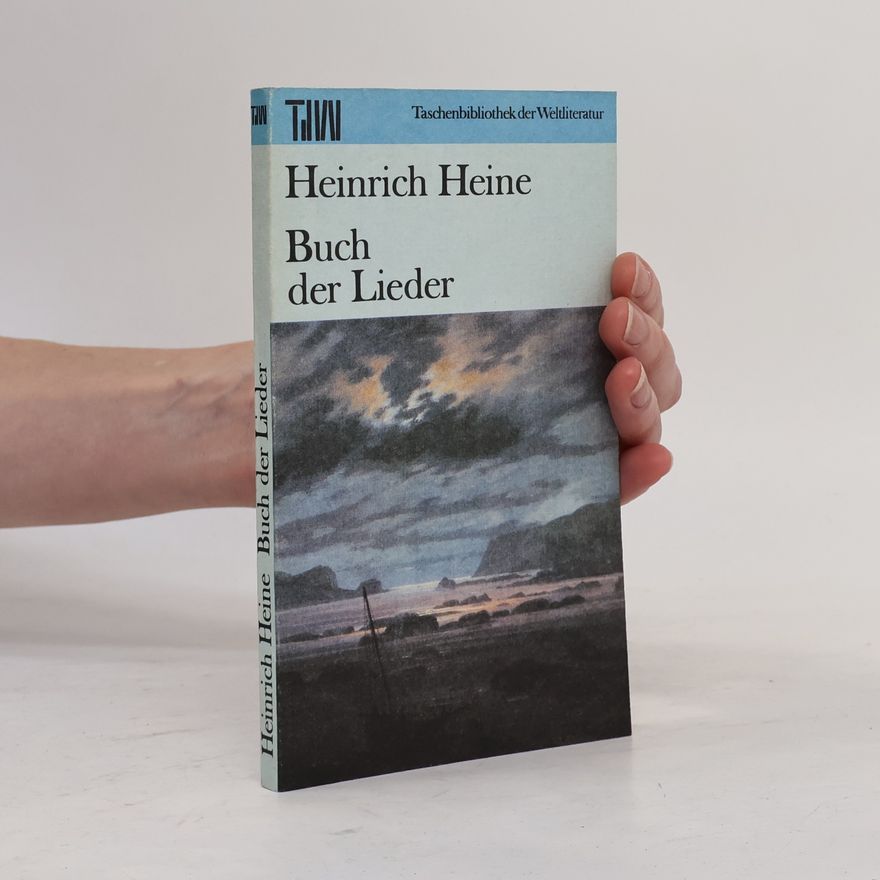 Heinrich Heine Buch der Lieder