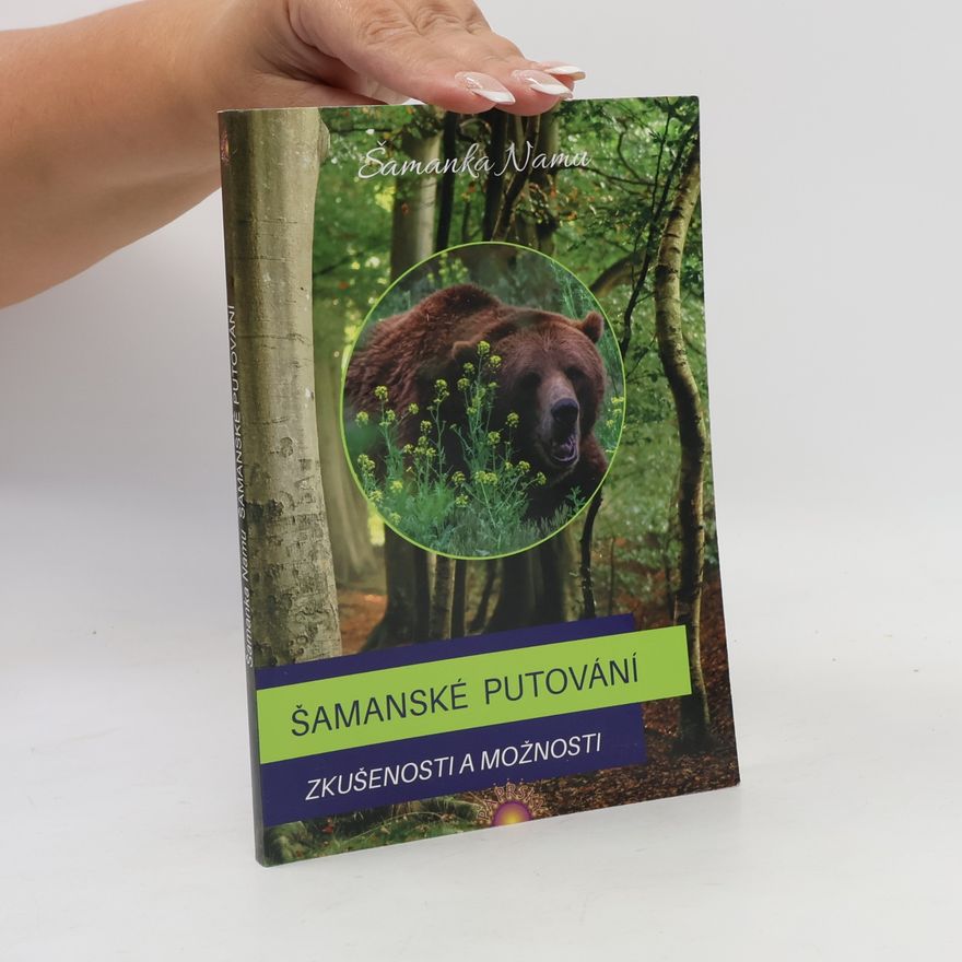 Jaroslava Fialová Šamanské putování