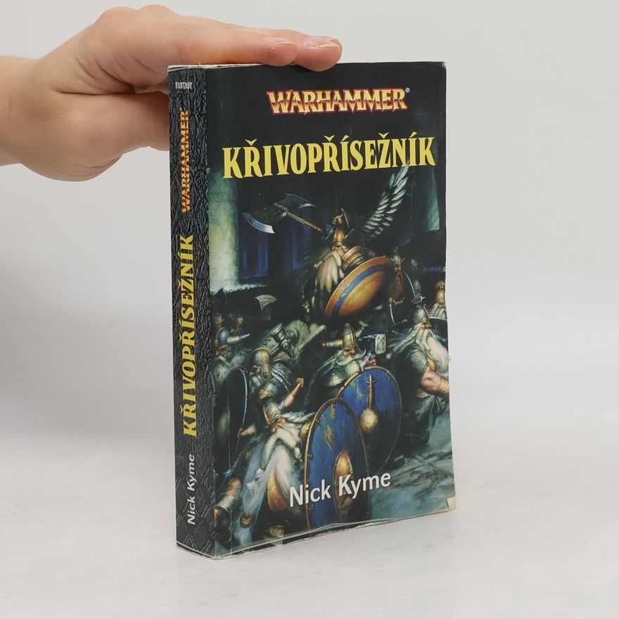 Nick Kyme Křivopřísežník