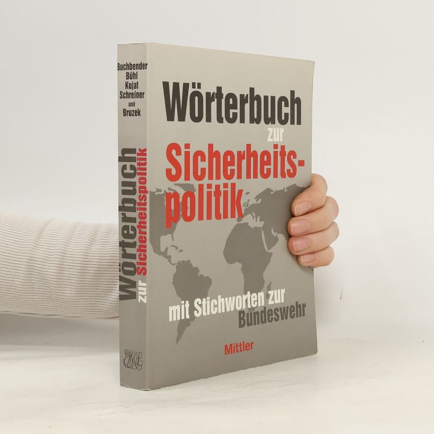 Ortwin Buchbender Wörterbuch zur Sicherheitspolitik