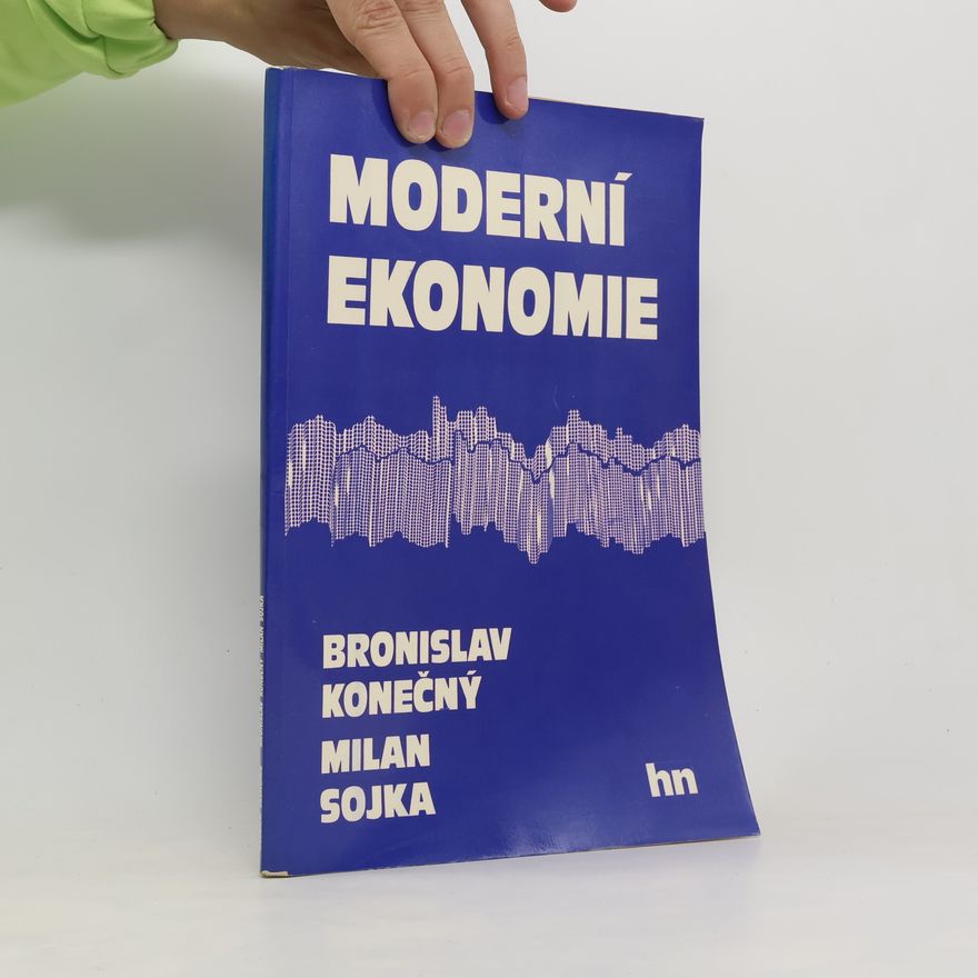 Bronislav Konečný Moderní ekonomie