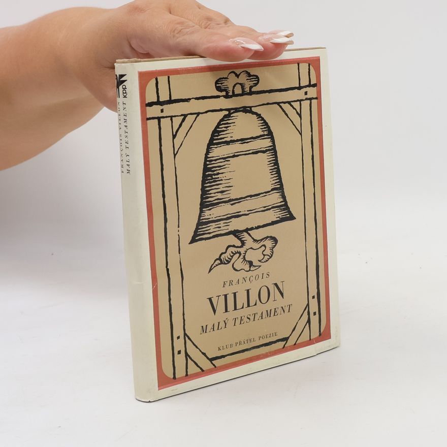 François Villon Malý testament