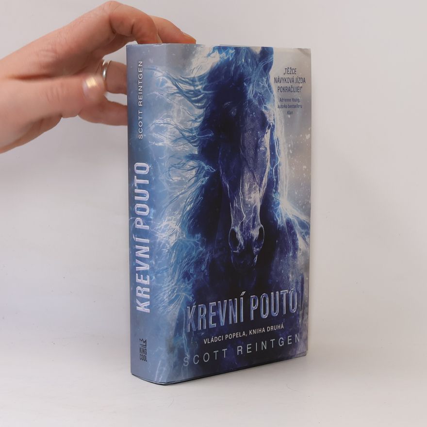 Jolana Navrátilová Vládci popela. Kniha druhá, Krevní pouto