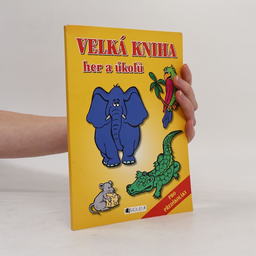 Romana Šíchová Velká kniha her a úkolů