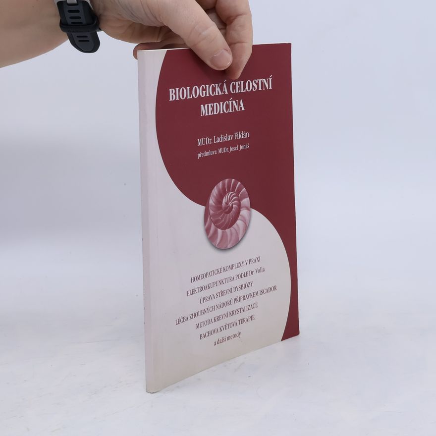Ladislav Fildán Biologická celostní medicína