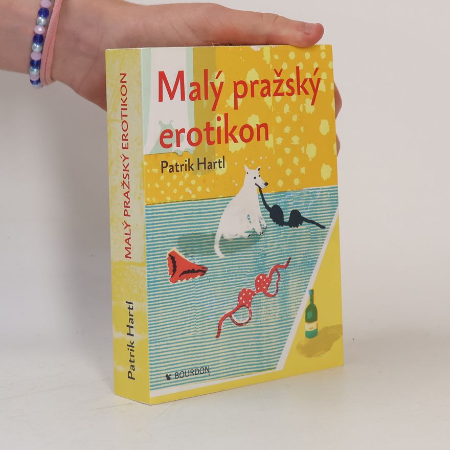 Patrik Hartl Malý pražský erotikon