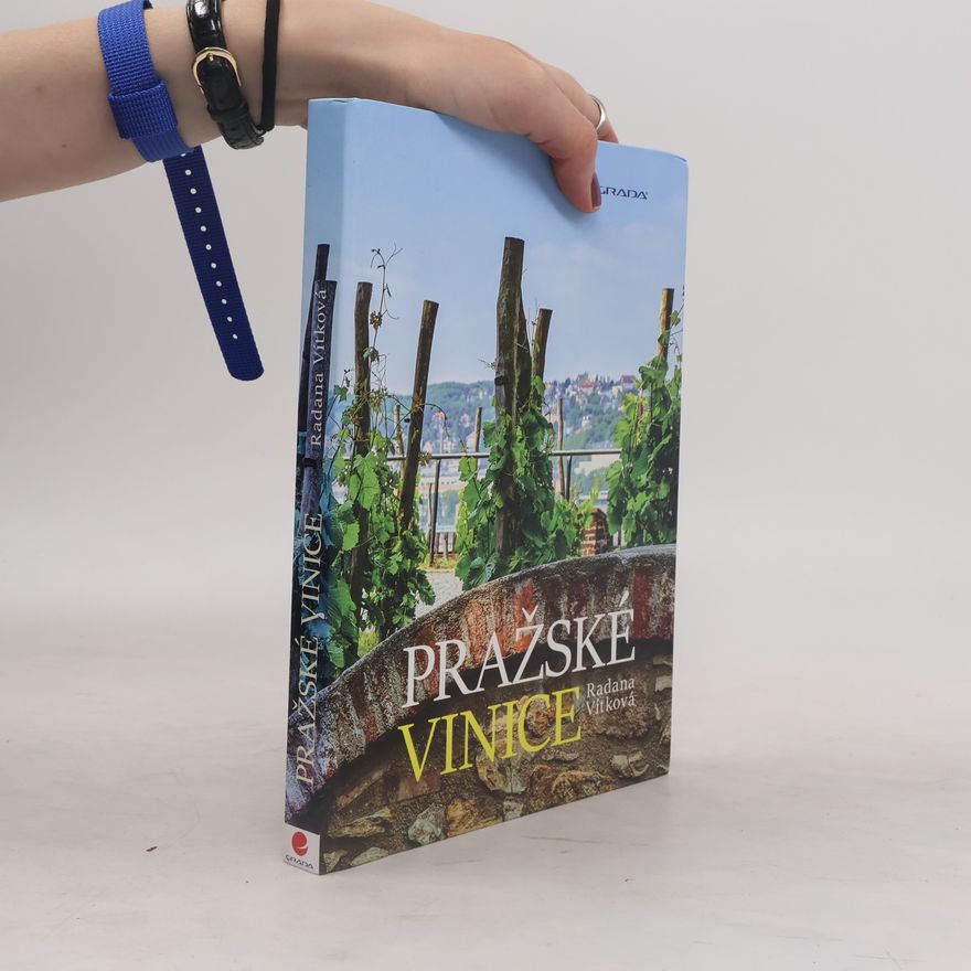 Radana Vítková Pražské vinice
