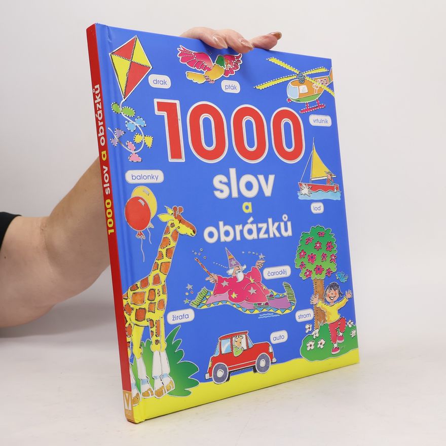 Zuzana Markvartová 1000 slov a obrázků Tisíc slov a obrázků
