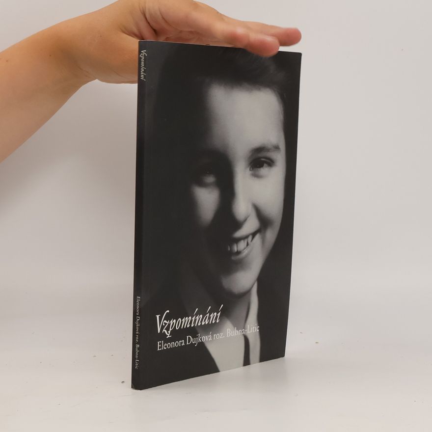 Eleonora Dujková Vzpomínání